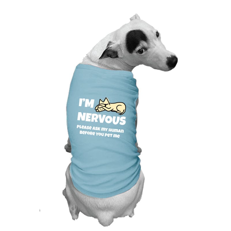 Speak For Me I'm Nervous Doggie Tee – Teddy the Dog