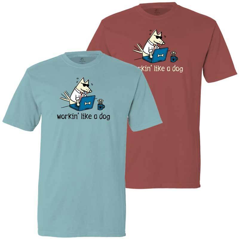 Workin' Like A Dog - Classic Tee – Teddy the Dog