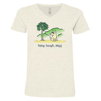 Hang Tough Maui - Ladies T-Shirt V-Neck