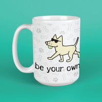 Be Your Own Dog - Large Coffee Mug