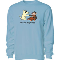 Better Together  - Crewneck Sweatshirt