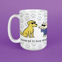 Covered in Love and Fur - Large Coffee Mug