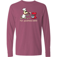 For Goodness Bake - Classic Long-Sleeve T-Shirt