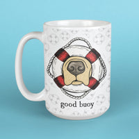 Good Buoy - Large Coffee Mug