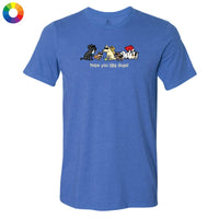 Hope you like Dogs - Lightweight Tee
