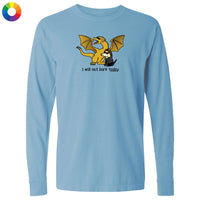 I will not bark today  - Classic Long-Sleeve T-Shirt
