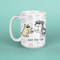 Just the Tip - Large Coffee Mug