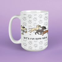 Lets Run Some Labs - Large Coffee Mug
