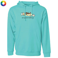 On My Wurst Behavior - Sweatshirt Pullover Hoodie