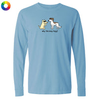 Why the Long Face - Classic Long-Sleeve T-Shirt
