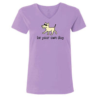 Be Your Own Dog - Ladies T-Shirt V-Neck