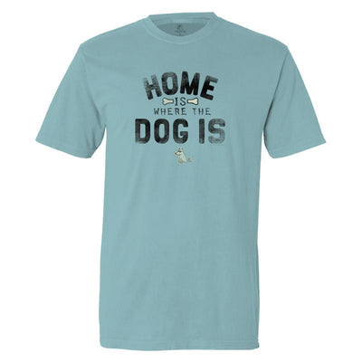 Home is Where the Dog Is T-Shirt - Classic Garment Dyed - Teddy the Dog T-Shirts and Gifts